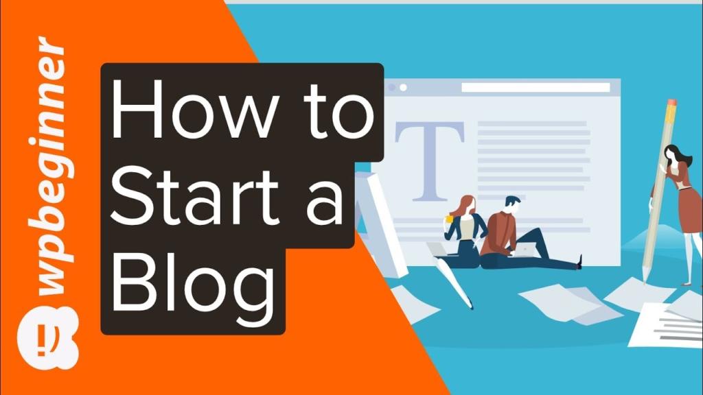 How to Start a Blog