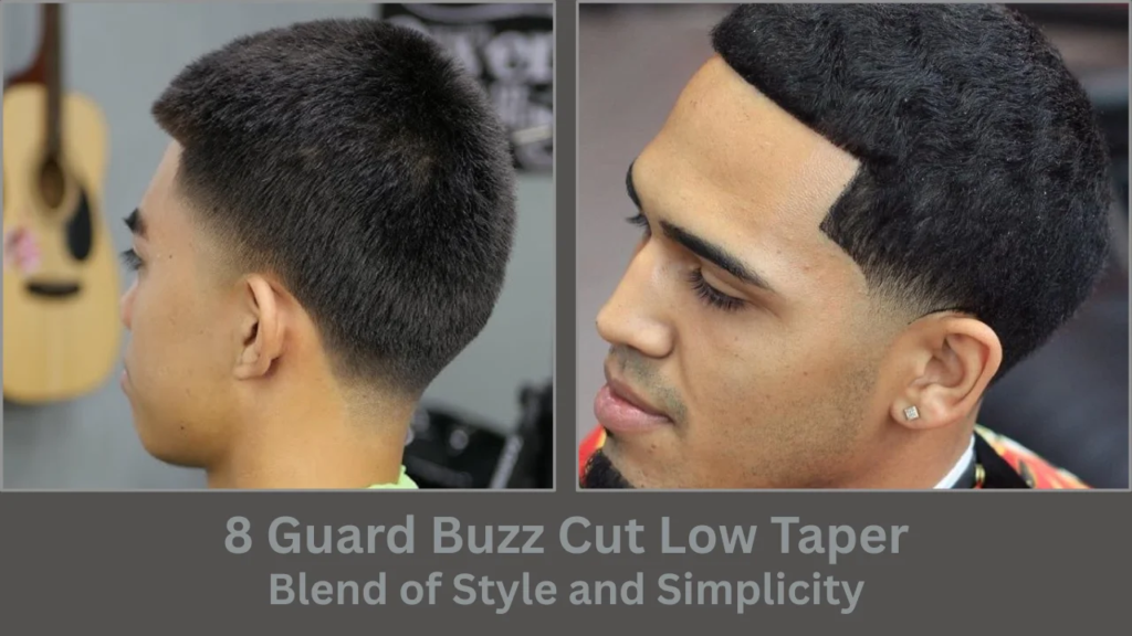 8 guard buzz cut'